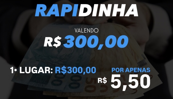 1• RAPIDINHA VALENDO R$300,00