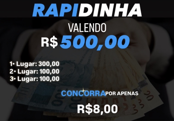 2• RAPIDINHA VALENDO R$500,00